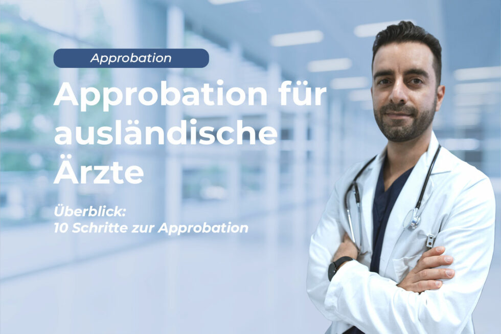 Approbation Für Ausländische Ärzte Beantragen!